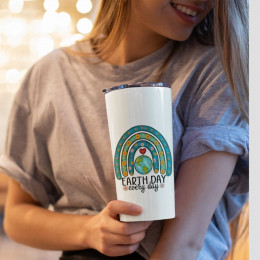 "Earth Day Every Day" - Environment - Tumbler 20oz